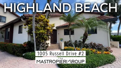 Highland Beach Isles Highland Beach Property Tour | 1005 Russell Dr Unit 2